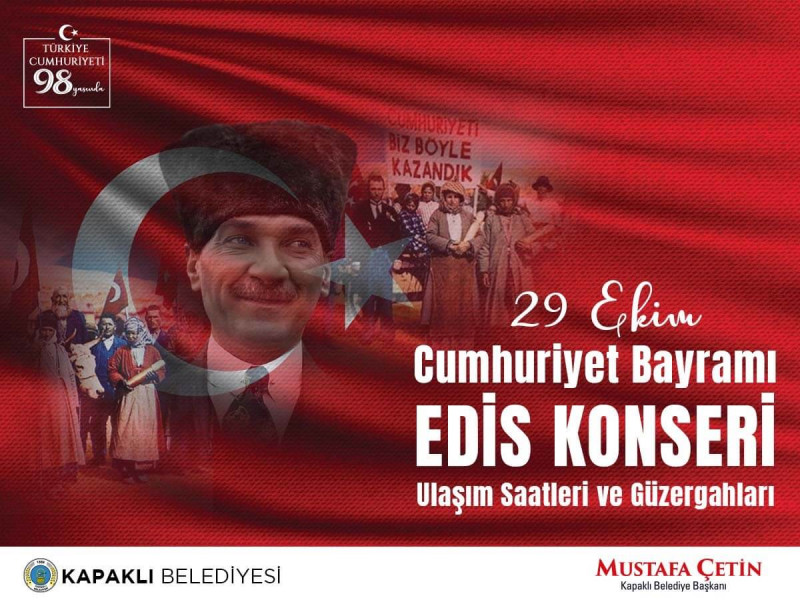 29 EKİM CUMHURİYET BAYRAMI EDİS KONSERİ ULAŞIM SAAT VE GÜZERGAHI