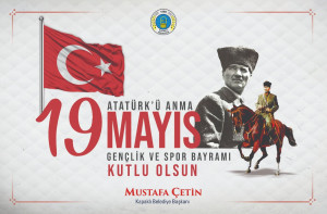 Başkan Çetin'den 19 Mayıs Mesajı