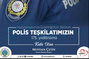 Başkan Çetin'den Polis Haftası mesajı