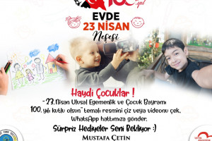 “Evde 23 Nisan Neşesi” etkinliği başladı